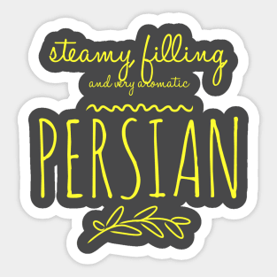 Steamy, filling, and very aromatic Persian (rice) Sticker